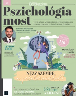 Trend Bookazine - Pszichológia most - Nézz szembe a félekmeiddel!