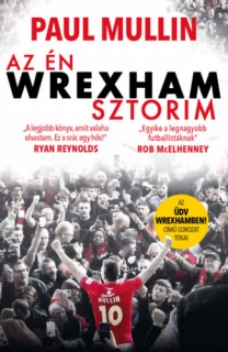 Az én Wrexham-sztorim