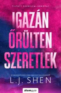 Igazán őrülten szeretlek