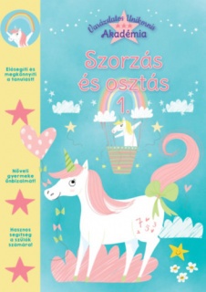 Varázslatos Unikornis Akadémia - Szorzás és osztás 1.