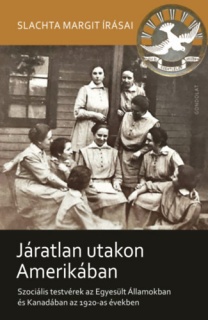 Járatlan utakon Amerikában