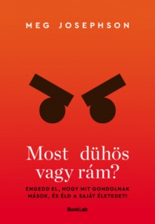 Most dühös vagy rám?