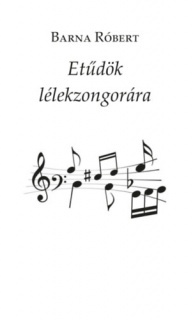 Etűdök lélekzongorára