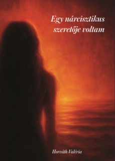 Egy nárcisztikus szeretője voltam