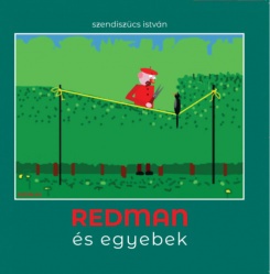 Redman és egyebek