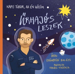 Kapu Tibor, az én hősöm