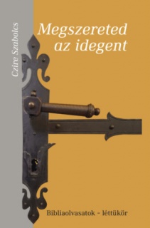 Megszereted az idegent