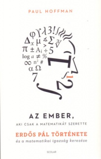 Az ember, aki csak a matematikát szerette (2. kiadás)