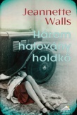 Három halovány holdkő