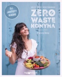 Helyi, idény, vegetáriánus zero waste konyha - Javított kiadás