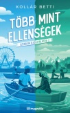 Több mint ellenségek