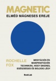 Magnetic - Elméd mágneses ereje