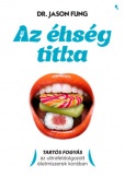 Az éhség titka