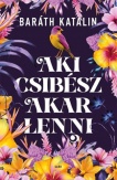 Aki csibész akar lenni