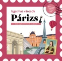 Izgalmas városok - PÁRIZS