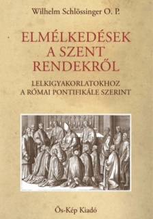 Elmélkedések a szent rendekről