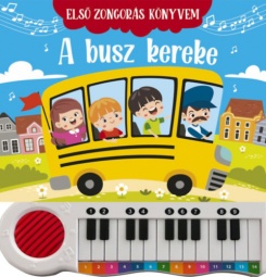 Első zongorás könyvem - A busz kereke