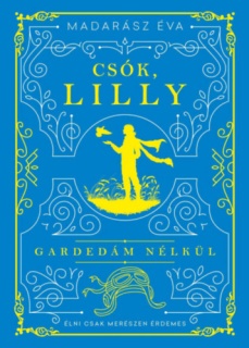 Csók, Lilly
