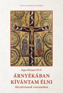 Árnyékában kívántam élni
