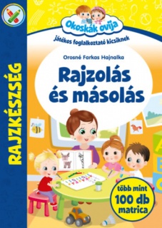 Okoskák Ovija -Rajzolás és másolás