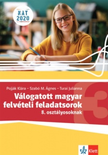 Válogatott magyar felvételi feladatsorok 3. - 8. osztályosoknak