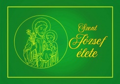 Szent József élete
