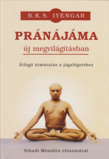 Pránájáma új megvilágításban